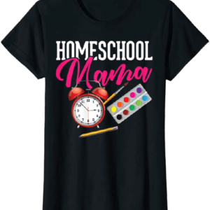 HOMESCHOOL MAMA T-Shirt
